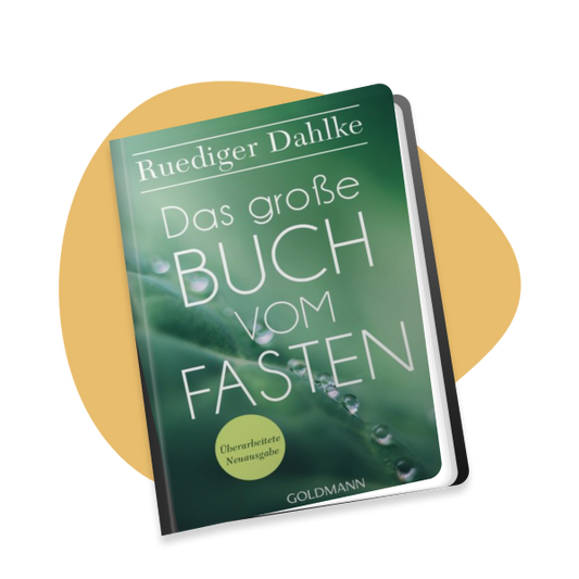 Das große Buch vom Fasten von Dr. Ruediger Dahlke